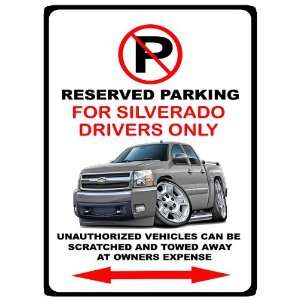  Chevrolet Silverado Pickup Truck No Parking Sign 