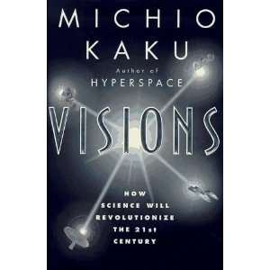  Visions [Hardcover] Michio Kaku Books