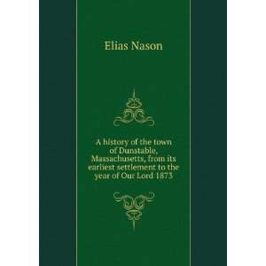  A history of the town of Dunstable, Massachusetts, from 