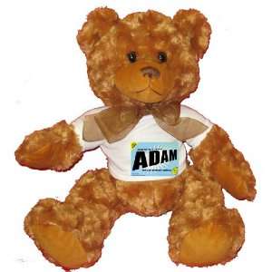 FROM THE LOINS OF MY MOTHER COMES ADAM Plush Teddy Bear with WHITE T 