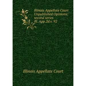 Illinois Appellate Court Unpublished Opinions second series. Ill. App 