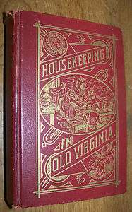 VICTORIAN HOUSEKEEPING OLD VIRGINA COOK RECIPE BOOK  