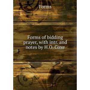  Forms of bidding prayer, with intr. and notes by H.O. Coxe 