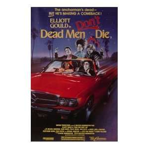  DEAD MEN DONT DIE Movie Poster