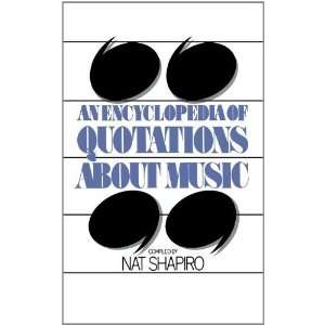  An Encyclopedia Of Quotations About Music (Quality 