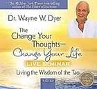 change your thoughts change your life live seminar by dr