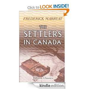 The Settlers in Canada Captain Marryat  Kindle Store