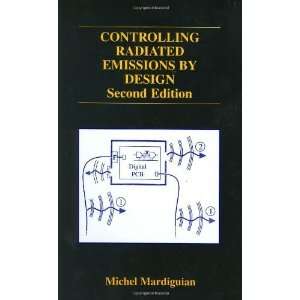  Controlling Radiated Emissions by Design, Second Edition 