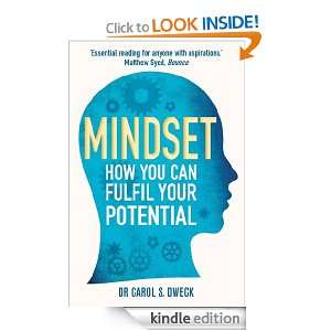 Mindset How You Can Fulfil Your Potential Carol Dweck  