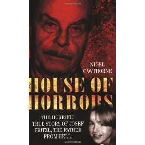  House of Horrors [Paperback] Nigel Cawthorne Books