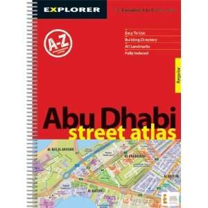 Abu Dhabi Street Atlas A comprehensive A to Z of Abu Dhabi 