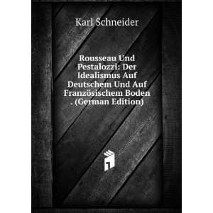   Auf FranzÃ¶sischem Boden . (German Edition) Karl Schneider Books