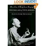   of Pete Seeger by David King Dunaway and Pete Seeger (Mar 18, 2008