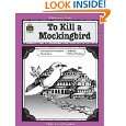 Guide for Using To Kill a Mockingbird in the Classroom (Literature 