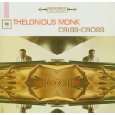 Criss Cross von Thelonious Monk ( Audio CD   2003)