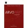 Arvo Pärt   24 Preludes for a Fugue (NTSC)  Arvo Pärt 