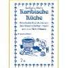 Karibik. Ethno  Food.  Rosamund Grant Bücher