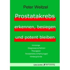   , besiegen und potent bleiben  Peter Weitzel Bücher