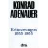 Erinnerungen 1945 1953  Konrad Adenauer Bücher