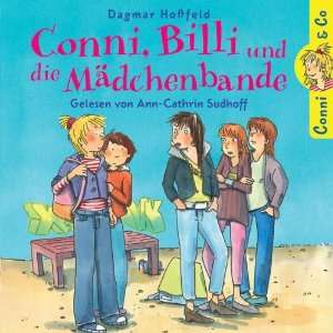 Dagmar Hoßfeld Conni,Billi und die Mädchenbande Conni  