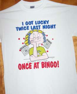 New White T Shirt  BINGO TWICE LUCKY  Sz Sm   5XL  