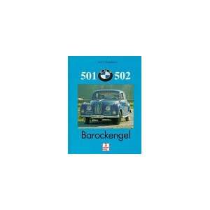 BMW 501/502, Barockengel  Ralf J. F. Kieselbach Bücher