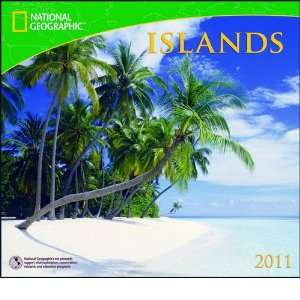    Islands National Geographic 2011 Wall Calendar