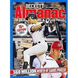 Beckett Almanac of Baseball Cards & Collectibles 2011 (Paperback 