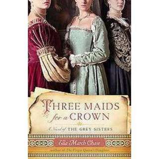 Three Maids for a Crown (Paperback).Opens in a new window