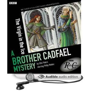  Cadfael The Virgin in the Ice (BBC Radio Crimes) (Audible 
