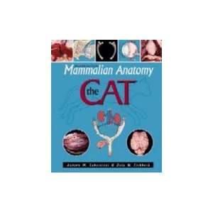  Mammalian Anatomy  Cat 2ND EDITION Books