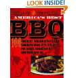 Americas Best BBQ 100 Recipes from Americas Best Smokehouses, Pits 