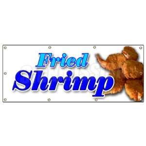  36x96 FRIED SHRIMP BANNER SIGN fry shrimps deep seafood 