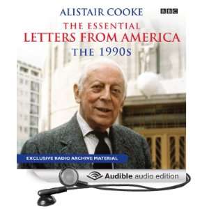Alistair Cooke The Essential Letters from America The 1990s