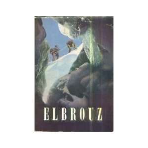  Elbrouz (en FRANCAIS) Josef Martin Bauer Books