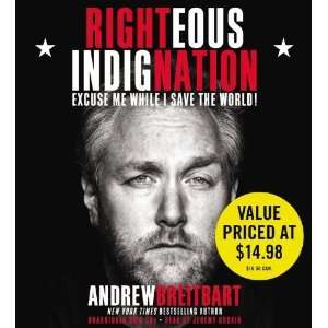   Excuse Me While I Save the World [Audio CD] Andrew Breitbart Books