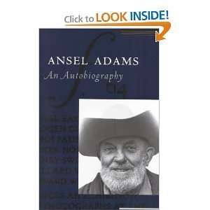 Ansel Adams An Autobiography [Paperback] MARY STREET ALINDER ANSEL 