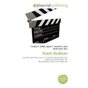 Aram Avakian [Paperback]