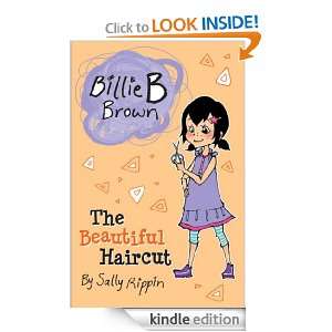 Billie B Brown The Beautiful Haircut Sally Rippin  