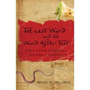   [LAST WORD & THE WORD AFTER THA] Brian D.(Author) McLaren Books