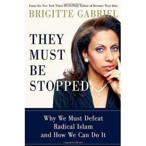   Islam and How We Can Do It By Brigitte Gabriel  Author  Books