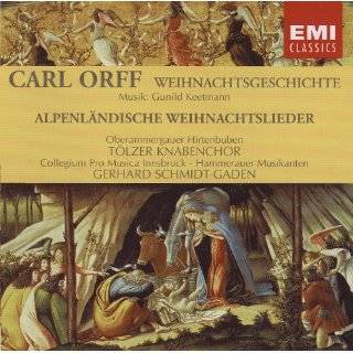 Carl Orff The Christmas Story/ Alpine Christmas Songs by Orff and 