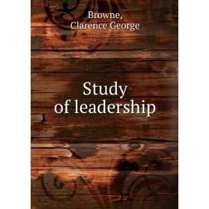   of leadership, Clarence George Cohn, Thomas Simon, Browne Books