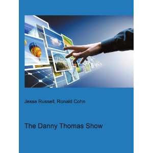  The Danny Thomas Show Ronald Cohn Jesse Russell Books