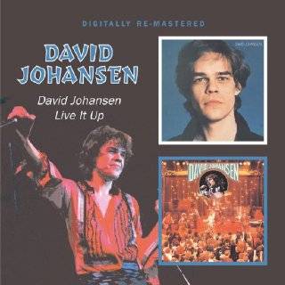 David Johansen/Live It… [2008]
