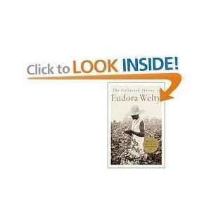   Stories of Eudora Welty Publisher Harcourt Brace Eudora Welty Books