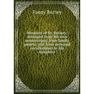  Memoirs of Dr. Burney; Fanny Burney Books