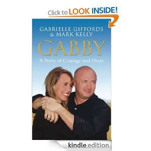 Gabby Gabrielle Giffords, Mark Kelly  Kindle Store