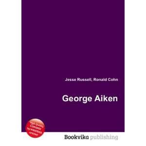 George Aiken [Paperback]