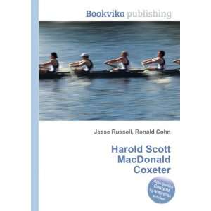  Harold Scott MacDonald Coxeter Ronald Cohn Jesse Russell Books